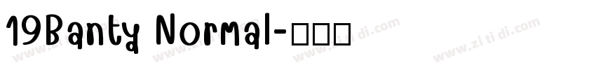 19Banty Normal字体转换